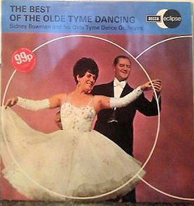 Sydney Bowman & His - Best Of The Olde Tyme Dancing - Used Vinyl Rec