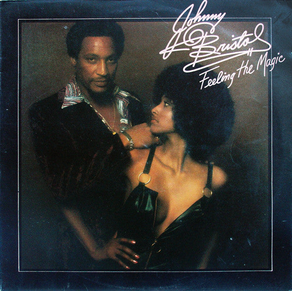 Johnny Bristol - Feeling The Magic - Used Vinyl Record