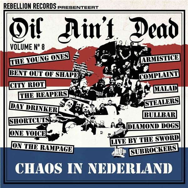 VARIOUS ARTISTS - OI! AIN’T DEAD VOL. 8 – CHAOS IN NEDERLAND - CD