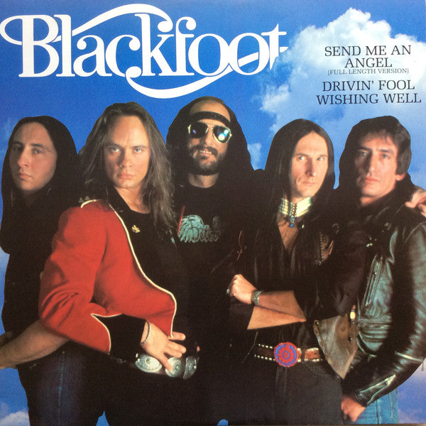 Blackfoot - Send Me An Angel - Used Vinyl Record 12"