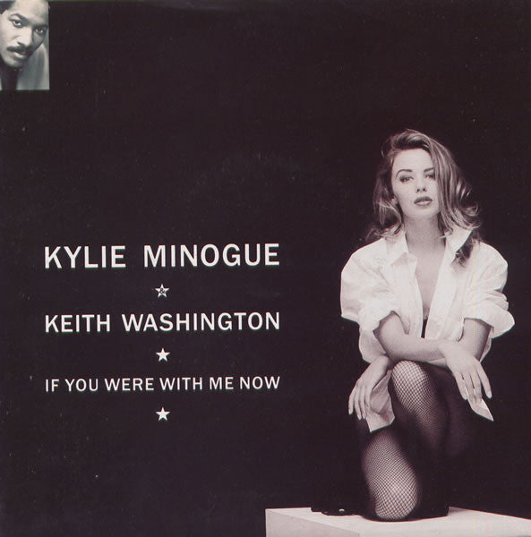 Kylie Minogue - If You Were With Me Now - Used Vinyl Record 7"