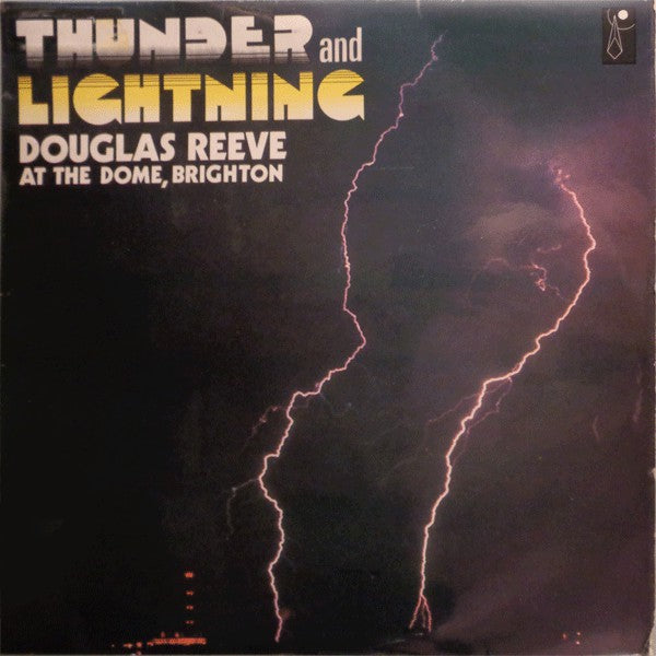 Douglas Reeve - Thunder And Lightning - Used Vinyl Record