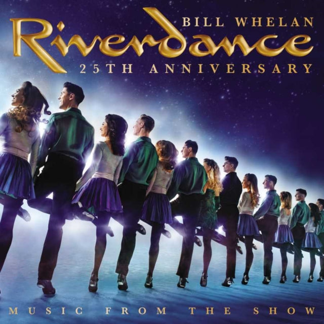 Bill Whelan - Riverdance 25th Anniversary: Music From The Show - New Vin