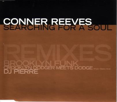 Conner Reeves - Searching For A Soul (Remixes) - Used CD