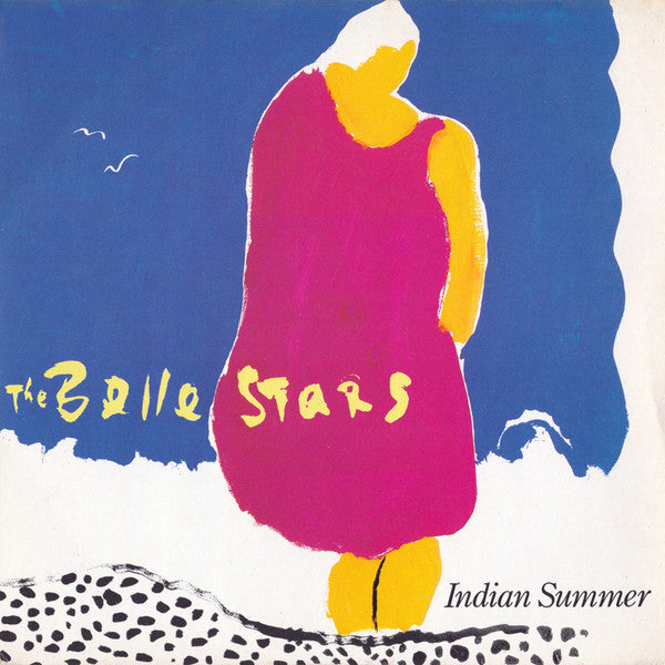 Belle Stars - Indian Summer - Used Vinyl Record 7"