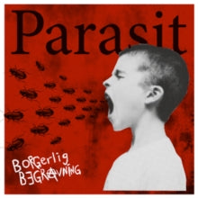 BORGERLIG BEGRAVNING - PARASIT - Vinyl Record