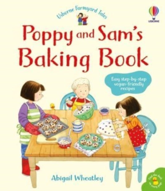 Abigail Wheatley - Poppy and Sam&#39;s Baking Book - New Hardback