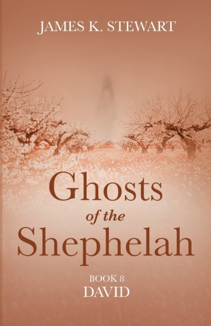 Stewart - Ghosts of the Shephelah, Book 8 - New paperback or softback