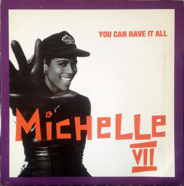 Michelle VII - You Can Have It All - Used Vinyl Record 12"