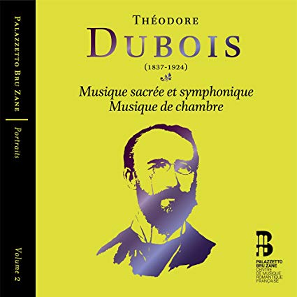 odore Dubois - Théodore Dubois: Musique Sacrée Et Symphonique/Musique