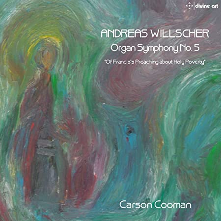CARSON COOMAN - WILLSCHER:ORGAN SYMPHONY 5 - CD