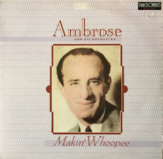 Ambrose & His Orches - Makin' Whoopee - Used Vinyl Record