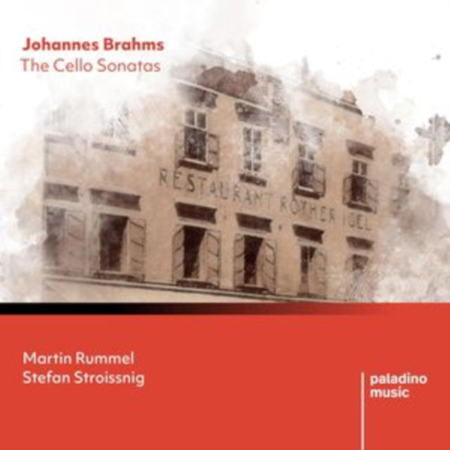 Martin Rummel - Brahms: The Cello Sonatas - CD