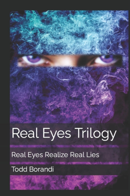 Borandi - Real Eyes Trilogy  Real Eyes Realize Real Lies - New paperba
