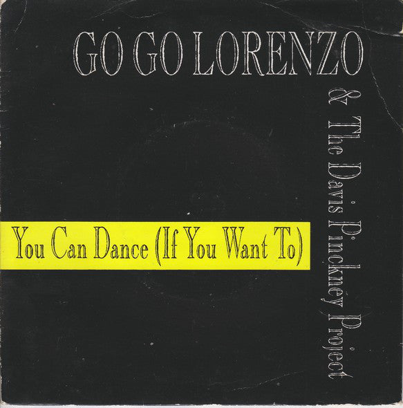 Go Go Lorenzo & The - You Can Dance (If You Want To) - Used Vinyl Rec