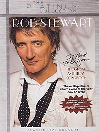 Stewart - It Had To Be You...The Great American Songbook - New DVD