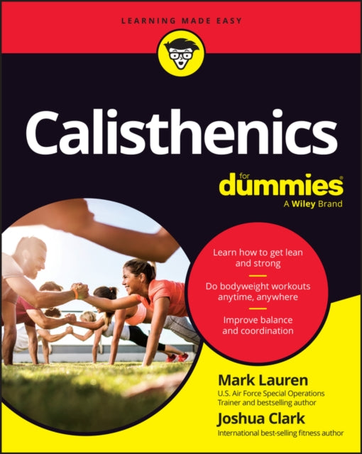 Joshua Clark - Calisthenics For Dummies - Paperback