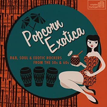 Various - Popcorn Exotica - CD