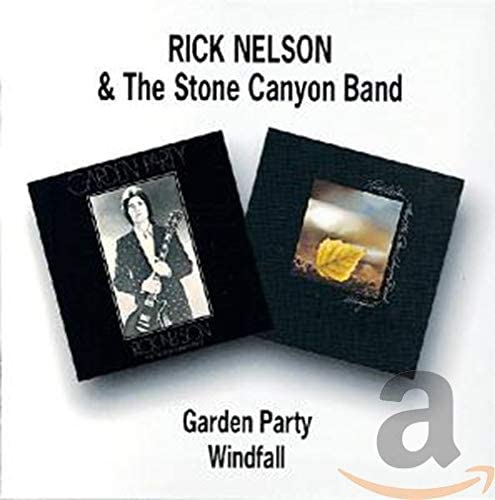 Rick Nelson & The St - Garden Party / Windfall - CD