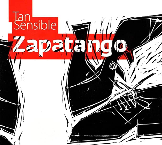 Zapatango - Tan Sensible - CD