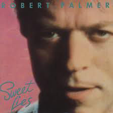 Robert Palmer - Sweet Lies - Used Vinyl Record 12"