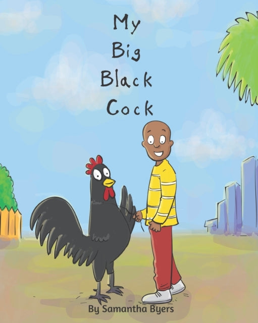 Byers - My Big Black Cock - New paperback or softback