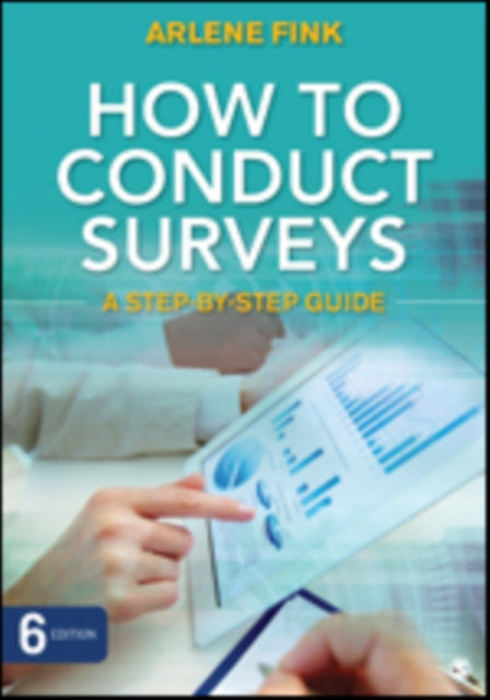 Arlene G. Fink - How to Conduct Surveys : A Step-by-Step Guide - Paper