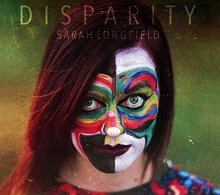 Sarah Longfield - Disparity - CD