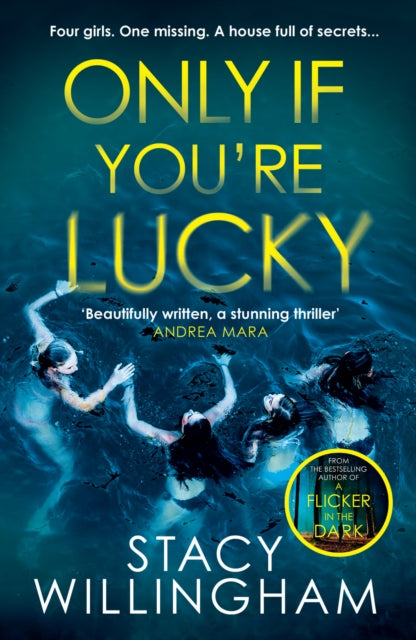 Stacy Willingham - Only If You’re Lucky - New Paperback