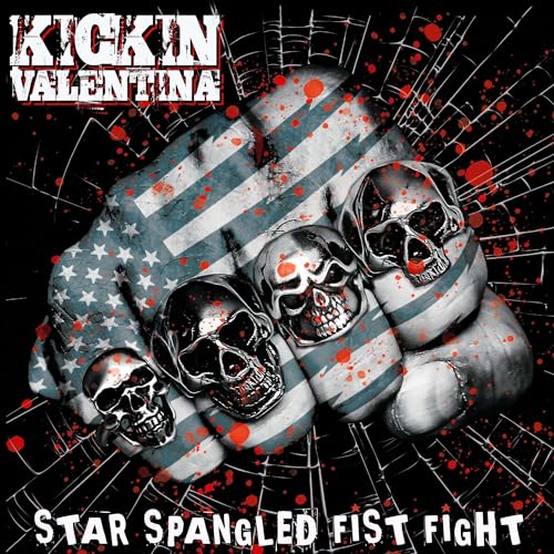 KICKIN VALENTINA - STAR SPANGLED FIST FIGHT - Vinyl Record