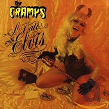 CRAMPS - A DATE WITH ELVIS - CD