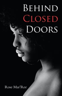 Mar'Ree - Behind Closed Doors - New paperback or softback