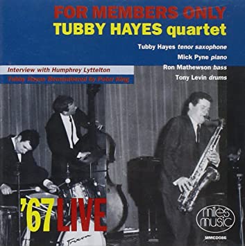 Tubby Hayes Quartet - For Members Only - '67 Live - CD