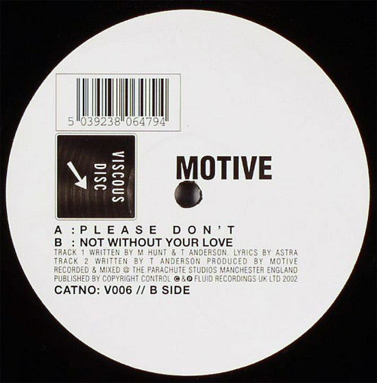 Motive - Please Don’t / Not Without Your Love - Used Vinyl Record 1