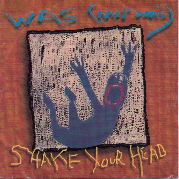 Was - Shake Your Head - Used Vinyl Record 7"