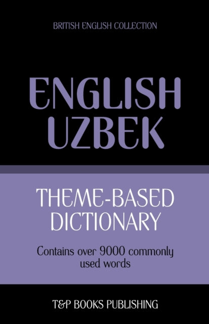 aranov - me-based dictionary British English-Uzbek - 9000 words - New