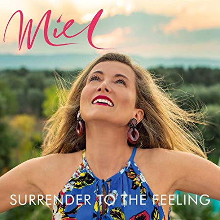 Miel de Botton - Surrender to the Feeling - New CD