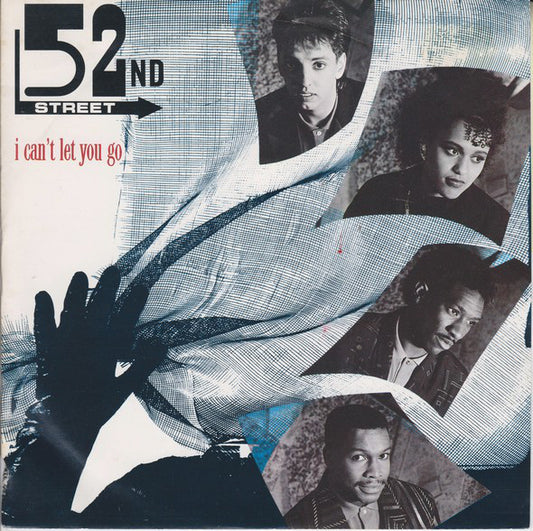 52nd Street - I Can't Let You Go - Used Vinyl Record 7"