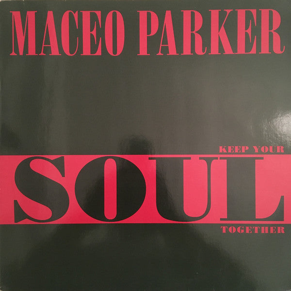Maceo Parker - Keep Your Soul Together - Used Vinyl Record 12"