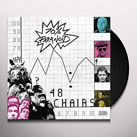 48 Chairs - 70% Paranoid - Vinyl Record