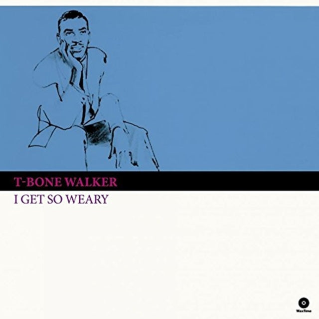 T-BONE WALKER - I Get So Weary - Vinyl Record