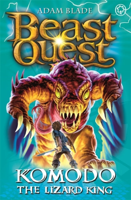 Adam Blade - Beast Quest: Komodo the Lizard King : Series 6 Book 1 - N