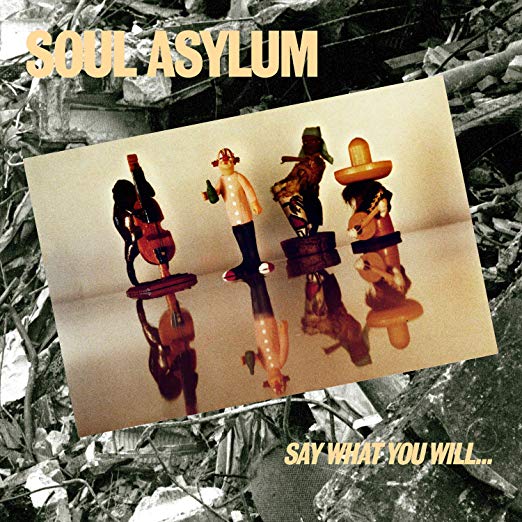 Soul Asylum - Say What You Will... Everything Can Happen - Vinyl Record