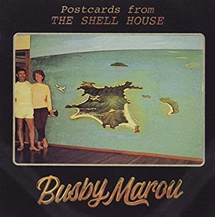 BUSBY MAROU - POSTCARDS FROM THE SHELL HOUSE - CD