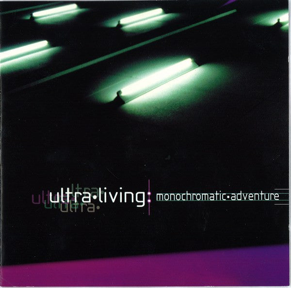Ultra Living - Monochromatic Adventure - Used CD