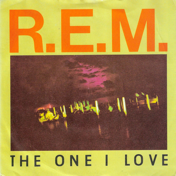 R.E.M. - One I Love - Used Vinyl Record 7"