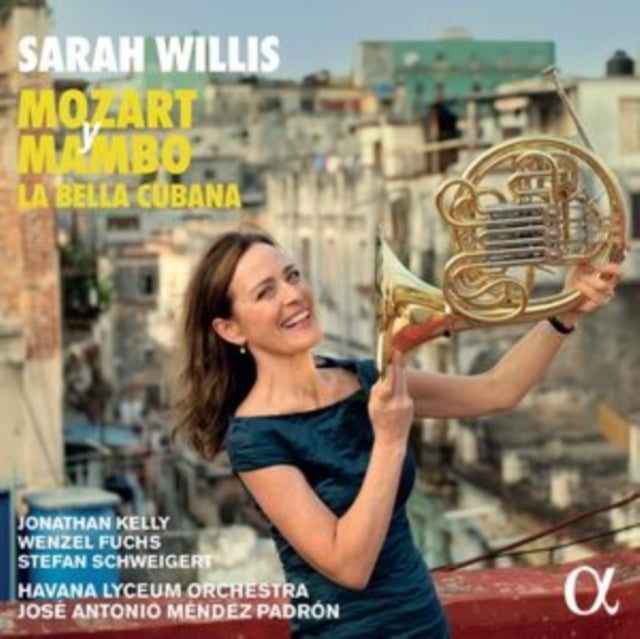 SARAH WILLIS; HAVANA - MOZART Y MAMBO LA BELLA CUBAN - CD