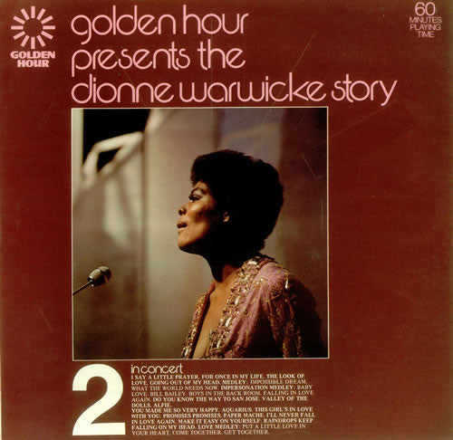 Dionne Warwick - Golden Hour Presents The e Story Part 2 - In Concer