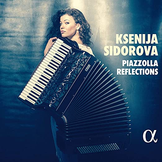 KSENIJA SIDOROVA - PIAZZOLLA REFLECTIONS - CD