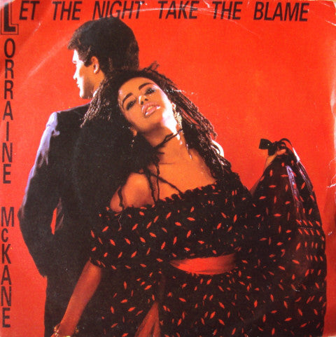 Lorraine McKane - Let The Night Take The Blame - Used Vinyl Record 7"